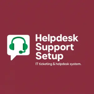 Helpdesk Support Setup